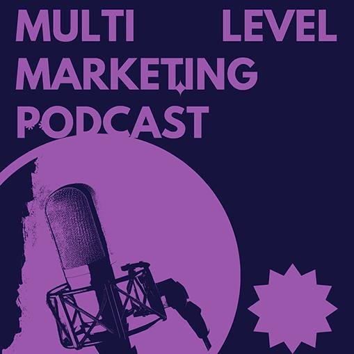 multi level marketing podcast