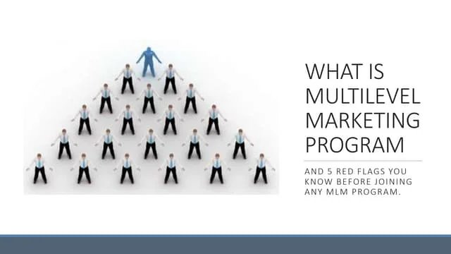 Multi-Level Marketing Programs