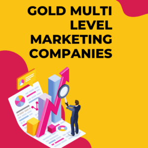 gold multi level marketing companies