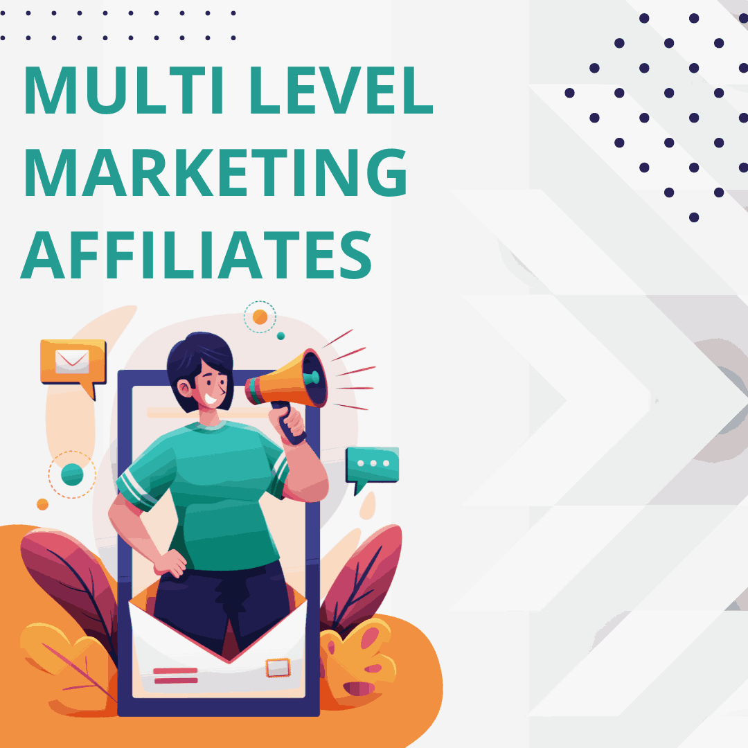 Read more about the article multi level marketing affiliates