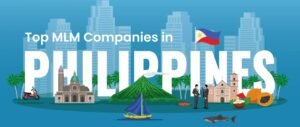 Read more about the article Exploring the Top10 MLM Companies Philippines