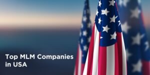 Read more about the article MLM companies in USA: Comprehensive guide