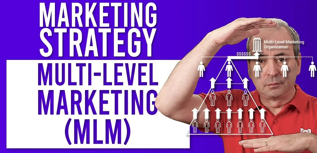 Multi-Level Marketing Strategies